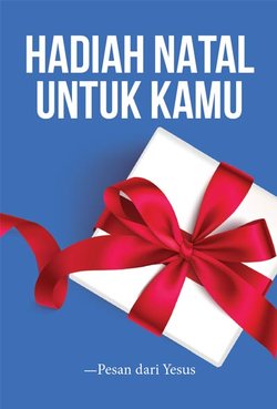 HADIAH NATAL UNTUK KAMU