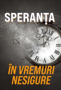 Speranța în vremuri nesigure