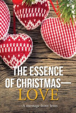 The Essence of Christmas—Love