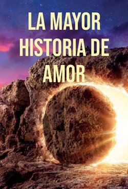 La mayor historia de amor