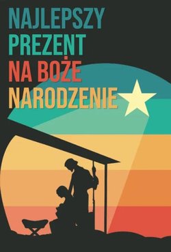 Najlepszy prezent na Boże Narodzenie