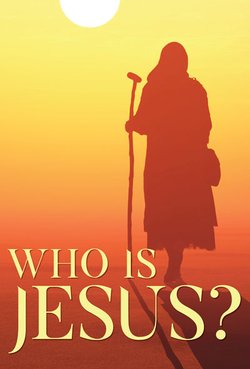 Who Is Jesus?