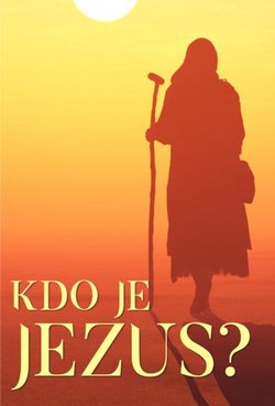 Kdo je Jezus?